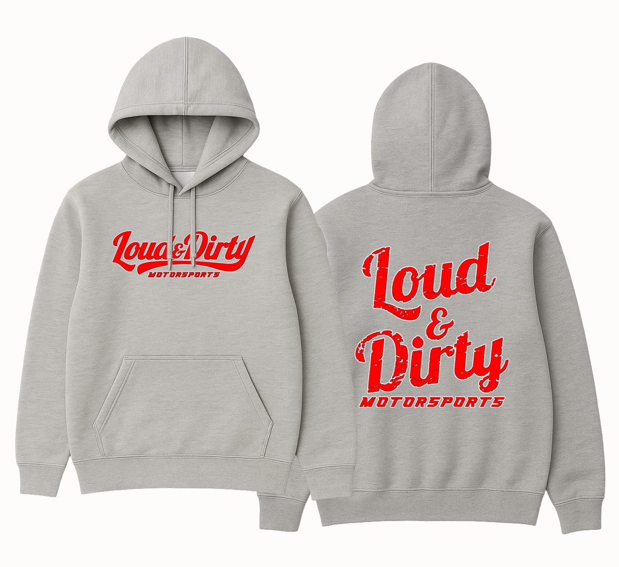 Grey Loud & Dirty hoodie with red and white logo